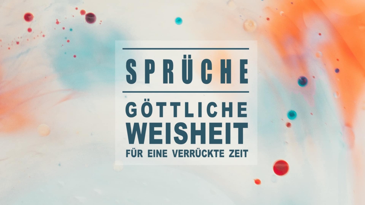 Neue Serie im Buch der Sprüche