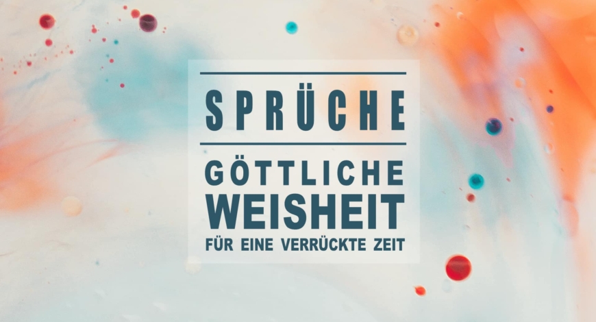 Neue Serie im Buch der Sprüche