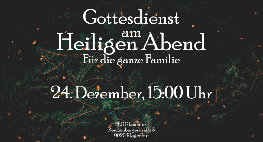 Heilig Abend – Gottesdienst