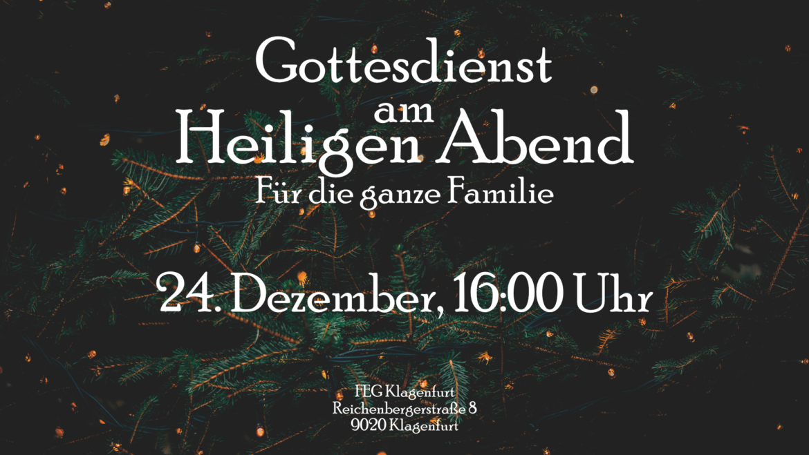 Weihnachtsgottesdienst am 24. 12